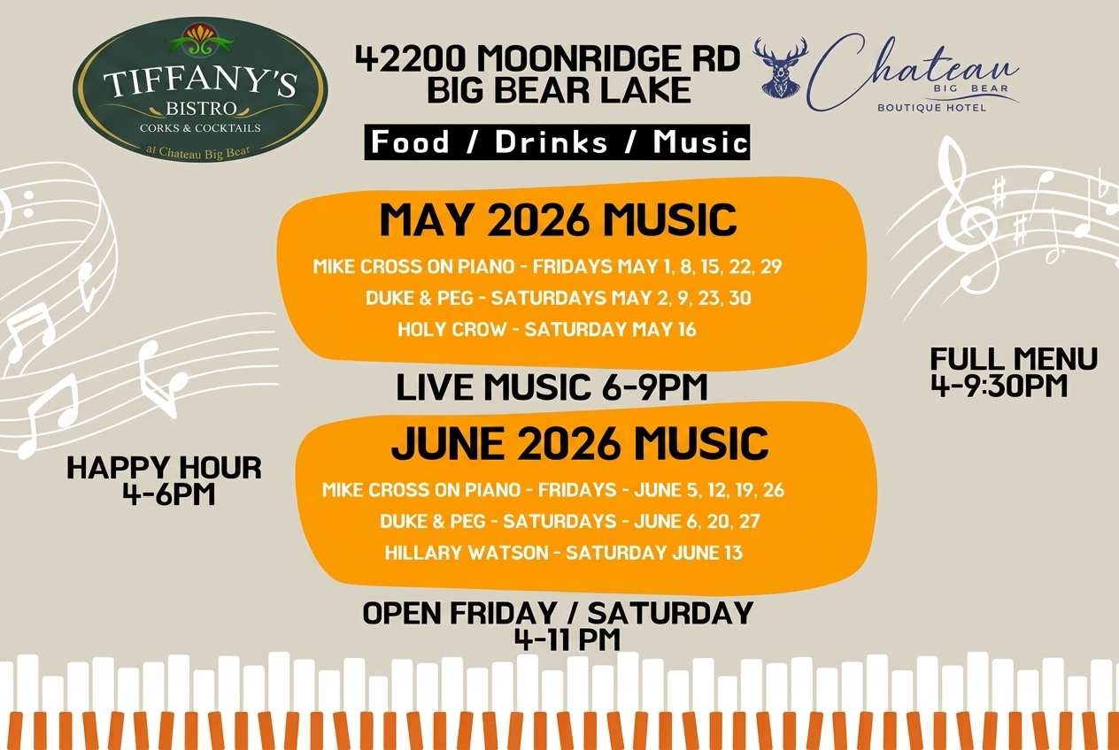 Live Music at Chateau Big Bear Tiffany's Bistro Every Weekend Event